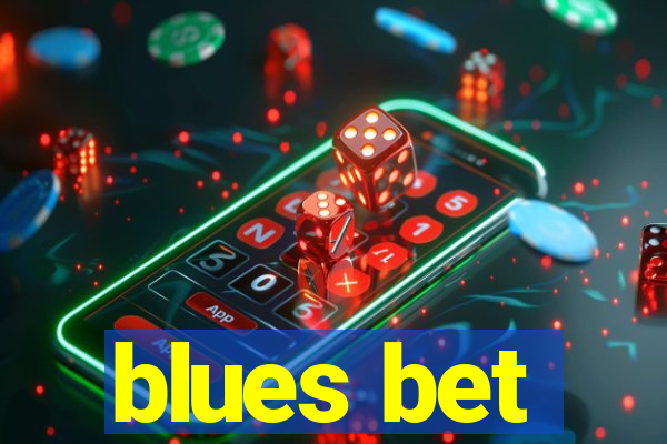 blues bet