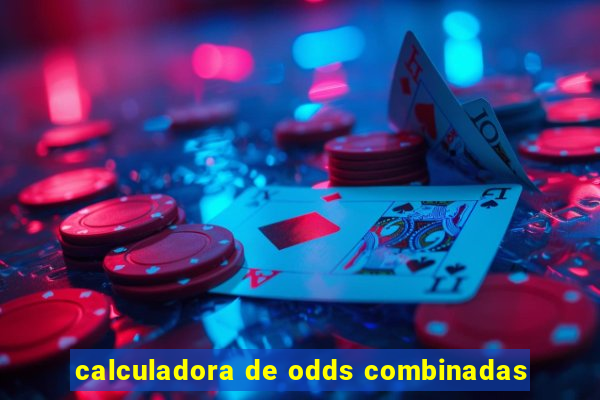 calculadora de odds combinadas