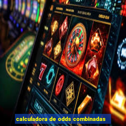 calculadora de odds combinadas