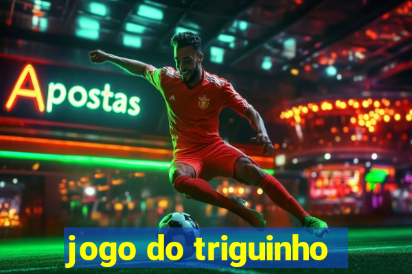 jogo do triguinho