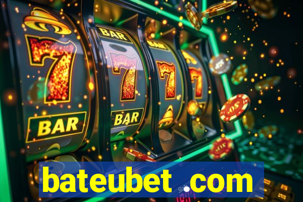 bateubet .com