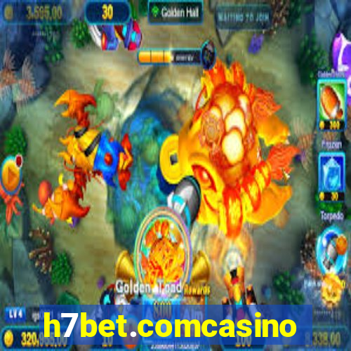 h7bet.comcasino