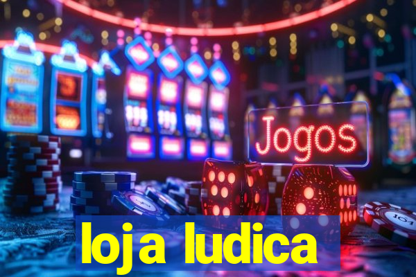 loja ludica