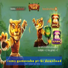 roms gamecube pt-br download