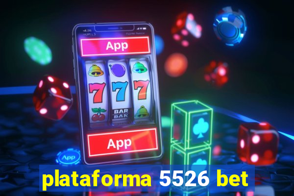 plataforma 5526 bet