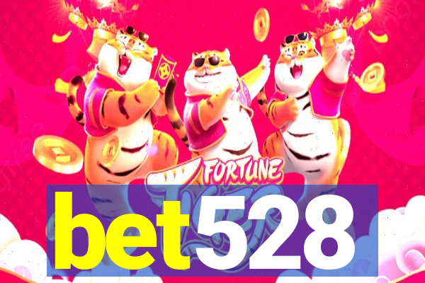 bet528