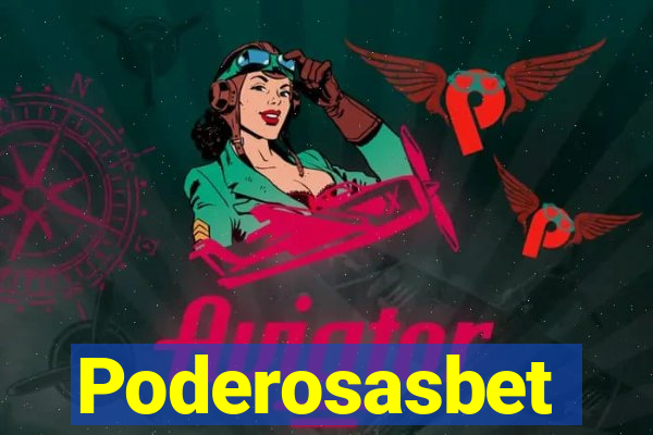 Poderosasbet