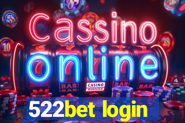 522bet login