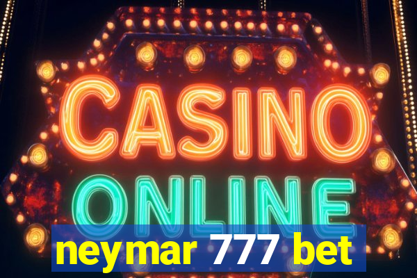 neymar 777 bet