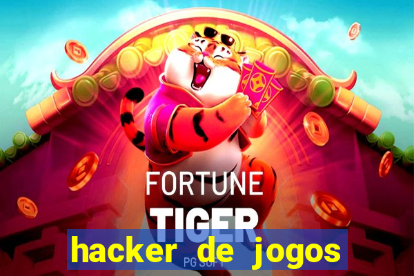 hacker de jogos dinheiro infinito