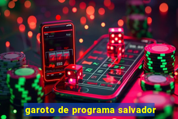 garoto de programa salvador