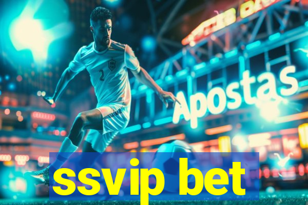 ssvip bet