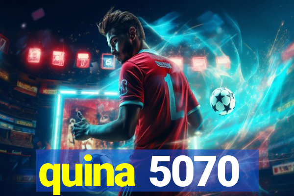 quina 5070