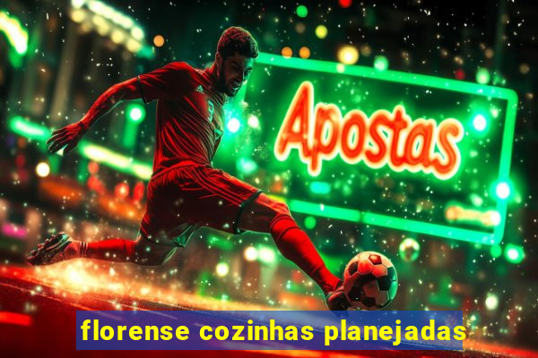 florense cozinhas planejadas