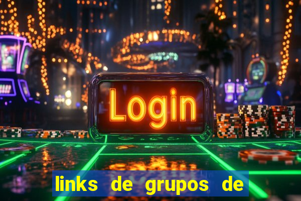 links de grupos de telegram 18