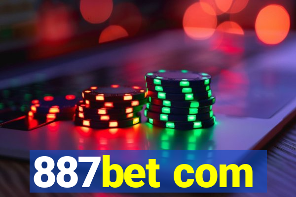 887bet com