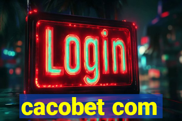 cacobet com