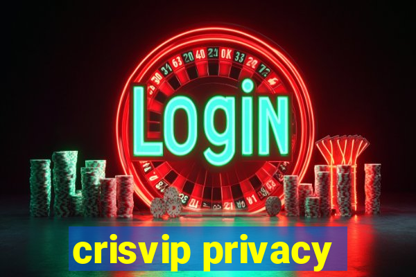 crisvip privacy