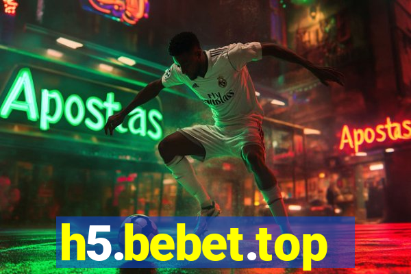 h5.bebet.top