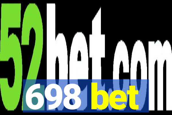 698 bet