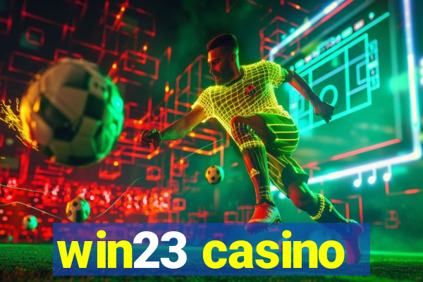 win23 casino