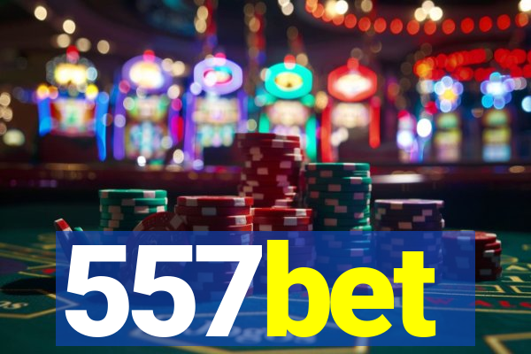 557bet