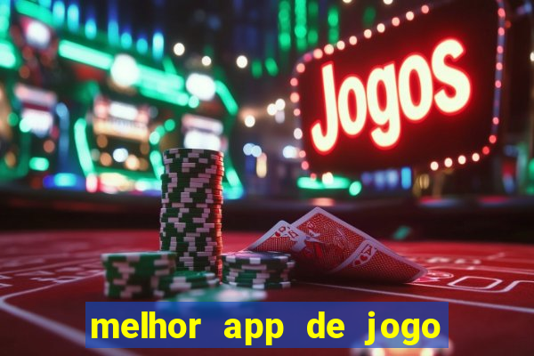 melhor app de jogo para ganhar dinheiro