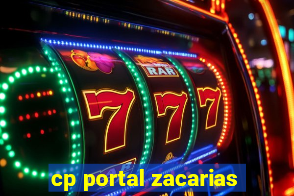 cp portal zacarias