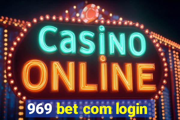 969 bet com login