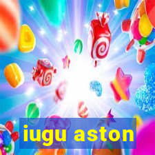 iugu aston