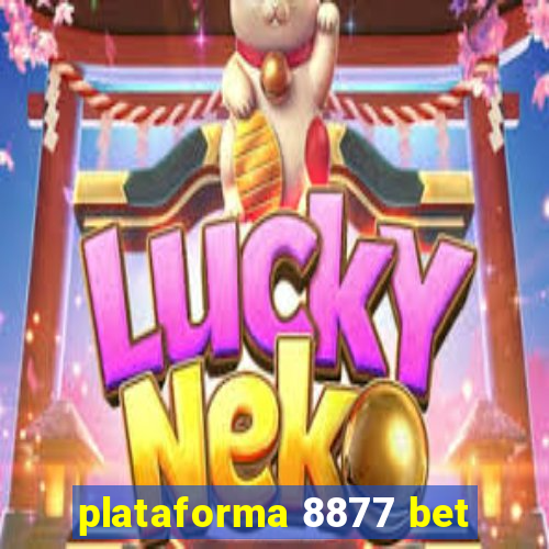 plataforma 8877 bet