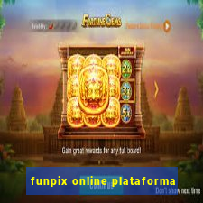 funpix online plataforma