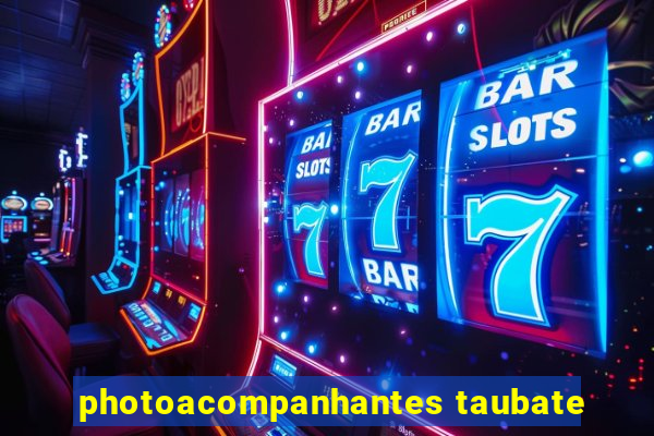 photoacompanhantes taubate