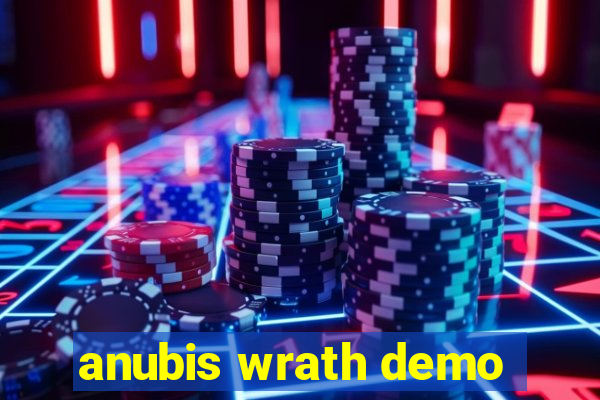 anubis wrath demo