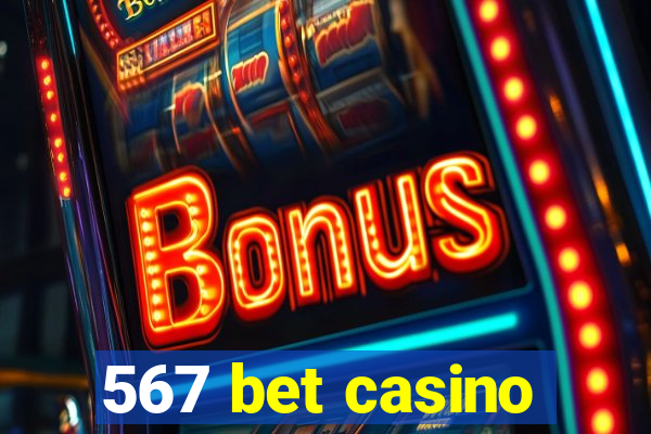 567 bet casino