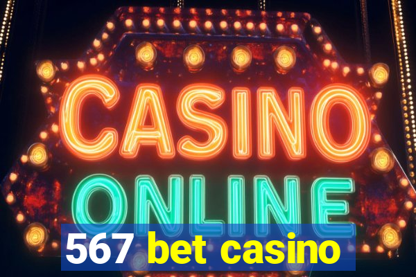 567 bet casino