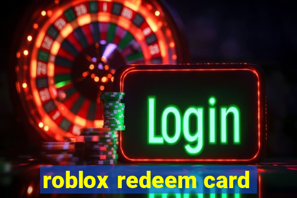 roblox redeem card