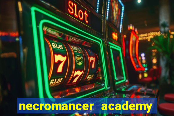 necromancer academy pt br