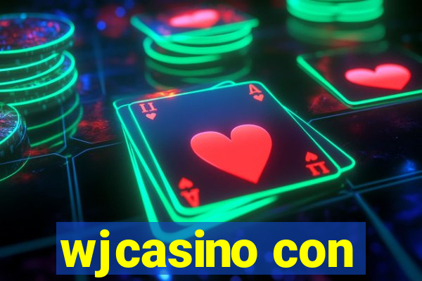 wjcasino con