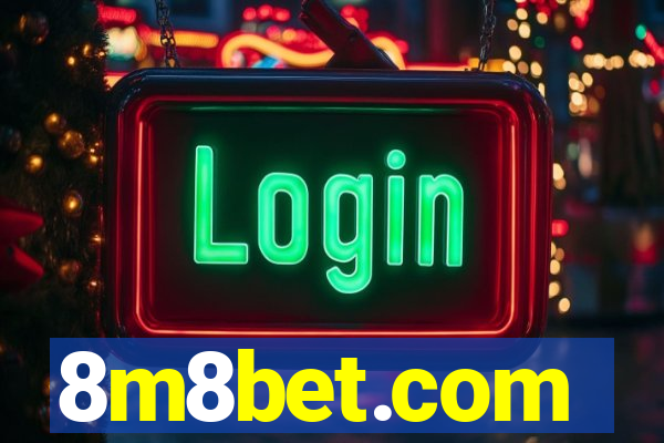 8m8bet.com