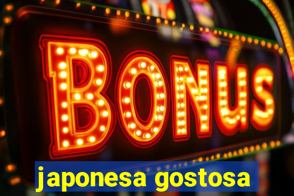 japonesa gostosa