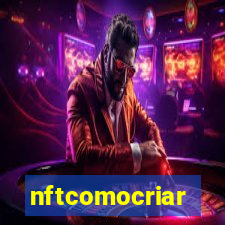 nftcomocriar