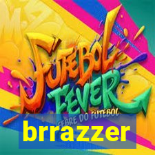 brrazzer