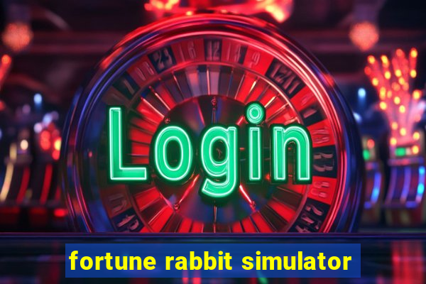 fortune rabbit simulator