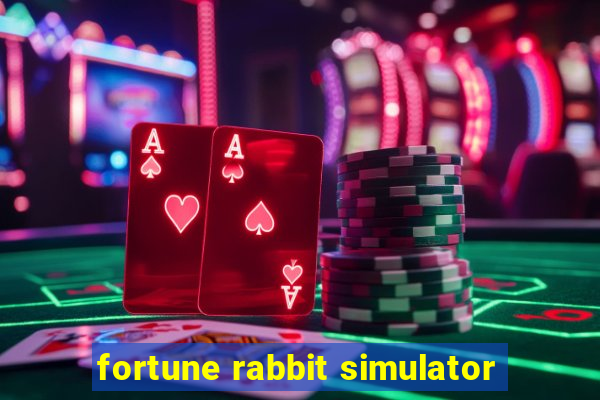 fortune rabbit simulator