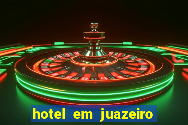 hotel em juazeiro da bahia