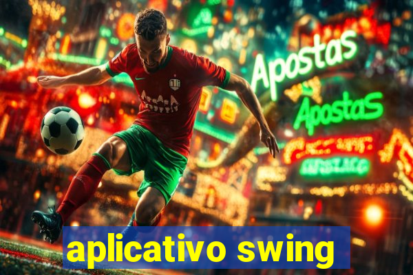 aplicativo swing