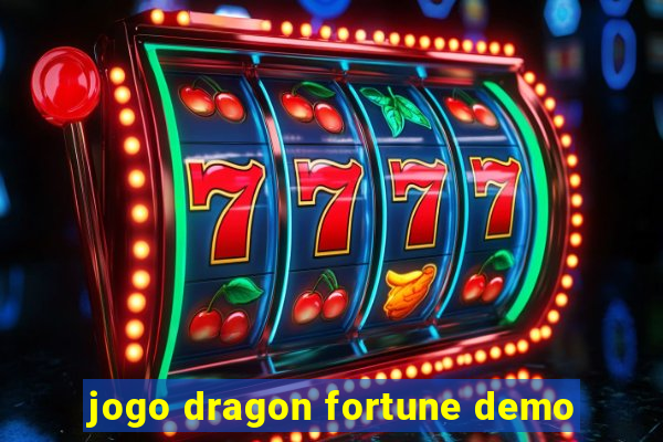 jogo dragon fortune demo