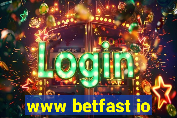 www betfast io