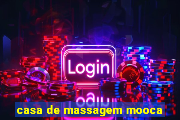 casa de massagem mooca